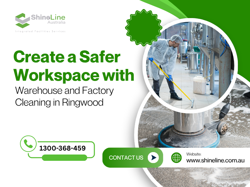 Warehouse and Factory Cleaning Services in Ringwood