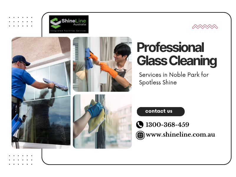 Glass Cleaning Services in Noble Park