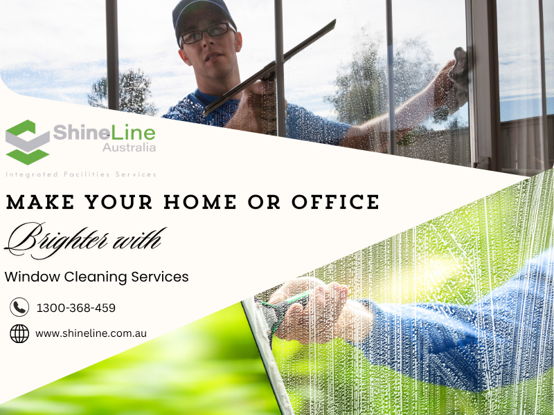 make your home or office brighter with window cleaning services